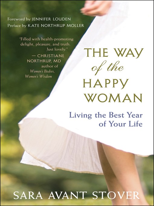 Title details for The Way of the Happy Woman by Sara Avant Stover - Available
